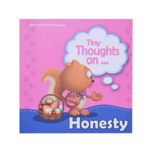 Tiny Thoughts on Honesty