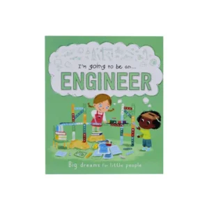 I'm Going To Be An... Engineer