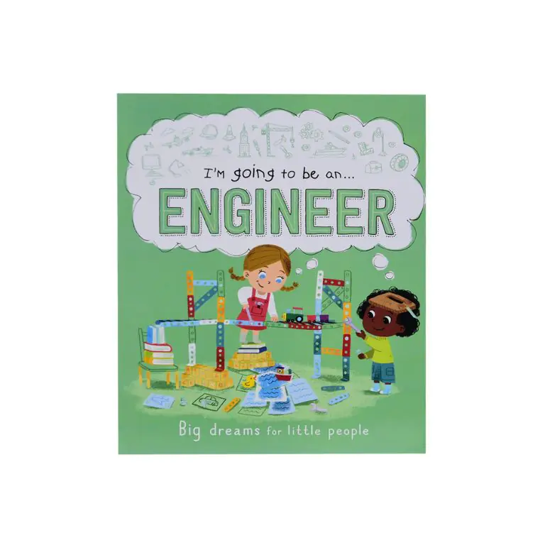I'm Going To Be An... Engineer