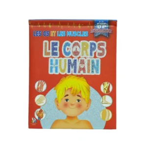 Pop Up - Le Corps Humain - Les Os Et Les Muscles