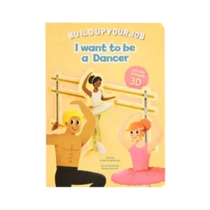 Build Up Your Job - I Want To Be A DANCER